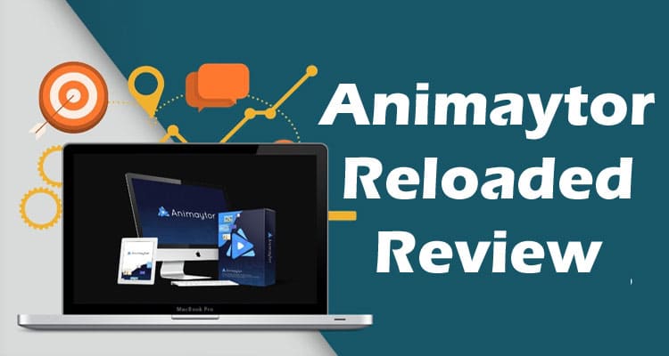 Animaytor Reloaded Review (Sep 2020) Surprising Facts!