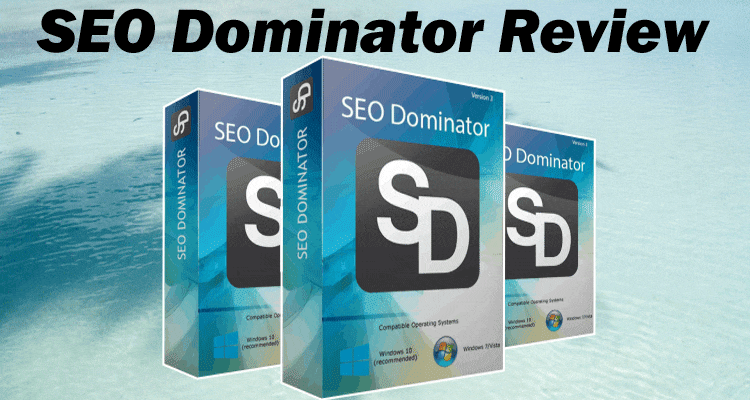 SEO Dominator Review Updated 2020