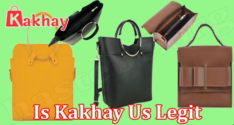 Is Kakhay Us Legit (Jan) Detailed Website Reviews Here!