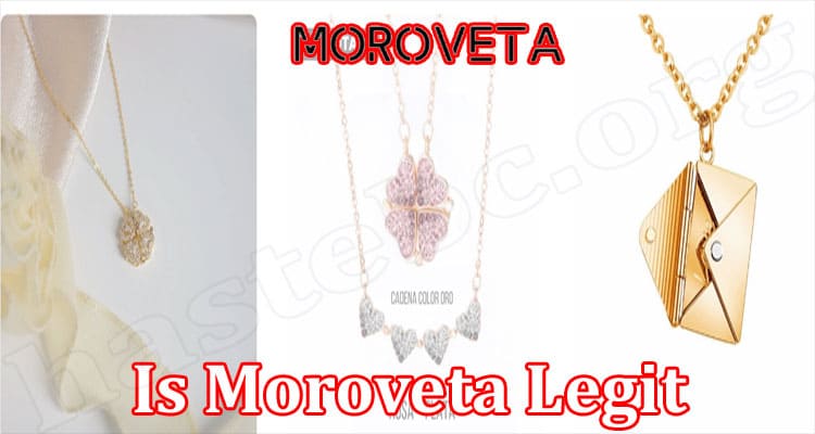 Is Moroveta Legit (Jan 2022) Get All Detailed Reviews!