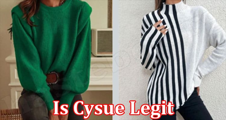 Is Cysue Legit (Mar 2022) Let’s Read Reviews Here!