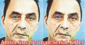 Gaming Tips Amon Gus German Serial Killer