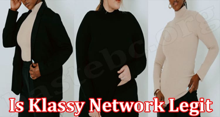 Klassy Network Online Website Reviews