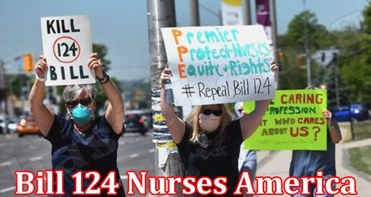 Latest News Bill 124 Nurses America
