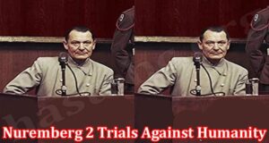 Latest News Nuremberg 2 Trials Against Humanity