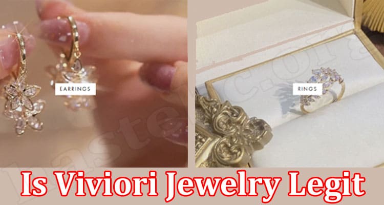 Is Viviori Jewelry Legit {Mar 2022} Explore Reviews Here