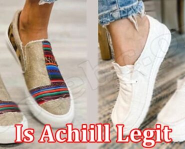 Is Achiill Legit {March 2022} Read Honest Review Here!
