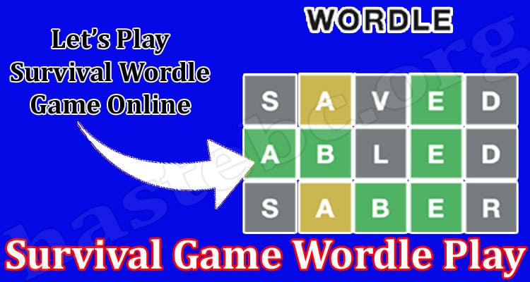 Gaming Tips Survival Game Wordle Play
