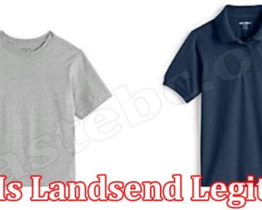 Is Landsend Legit (March 2022) Check Detailed Reviews!