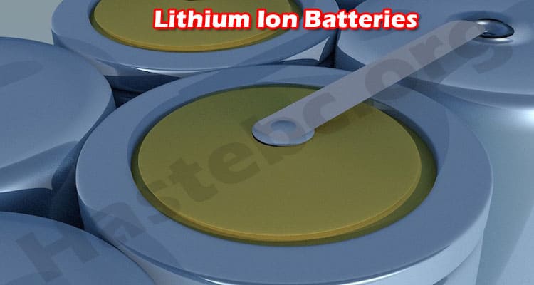 Latest News Lithium Ion Batteries