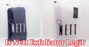 Nett Exfoliator Online Website Reviews