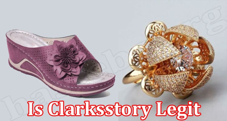 Clarksstory Online Website Reviews