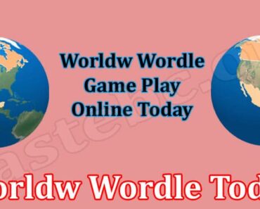 Worldw Wordle Today {April 2022} Puzzle Gameplay Details