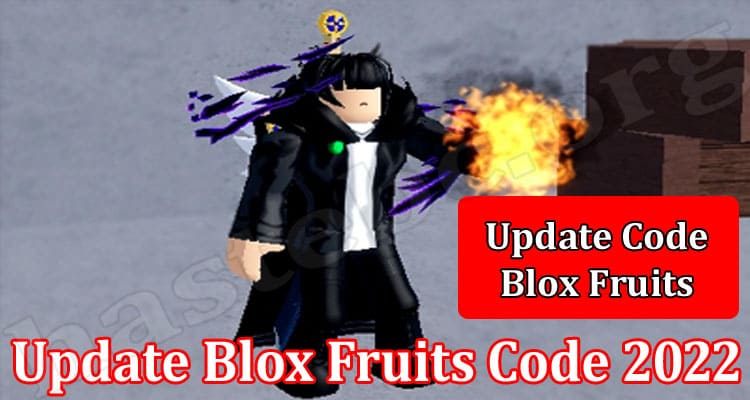 Gaming Tips Update Blox Fruits Code 2022