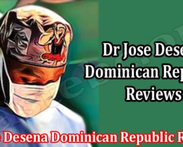 Dr Jose Desena Dominican Republic Reviews {April} Read!
