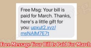 Latest-News-Free-Message-Your-Bill-Is-Paid-For-March