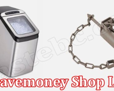 Is Isavemoney Shop Legit {May 2022} Read Reviews Here!