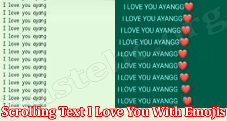 Latest News Scrolling Text I Love You With Emojis