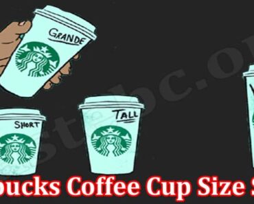 Starbucks Coffee Cup Size Scam {May} Check Details!