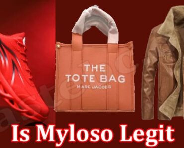 Is Myloso Legit {May 2022} Check The Full Review Here!