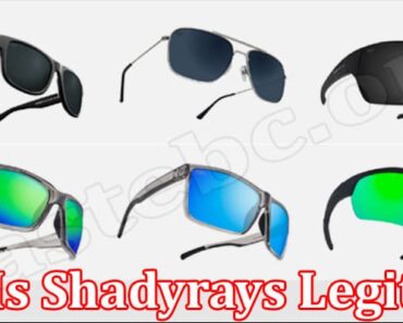 Is Shadyrays Legit {May 2022} A Comprehensive Review!
