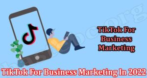 latest News TikTok For Business Marketing