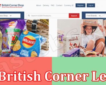 Is British Corner Legit {June 2022} Know The Review!