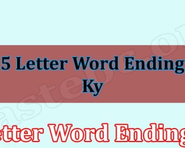 5 Letter Word Ending KY {June 2022} Check The List Here!