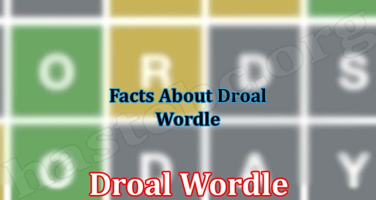 Gaming Tips Droal Wordle