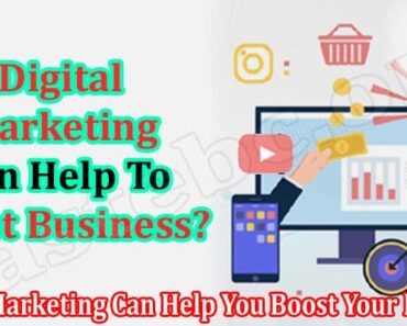 How Digital Marketing Can Help You Boost Your Business?