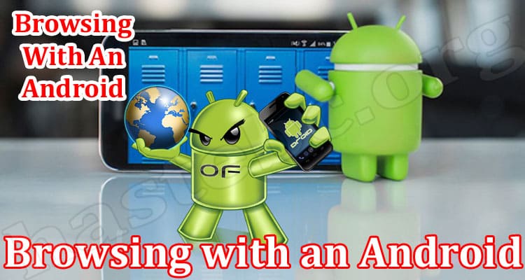 Latest News Browsing with an Android