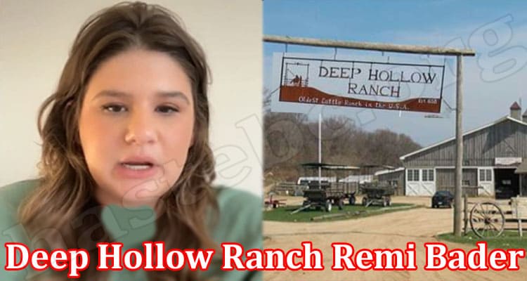 Latest News Deep Hollow Ranch Remi Bader