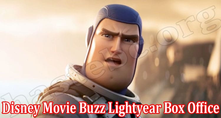 Latest News Disney Movie Buzz Lightyear Box Office
