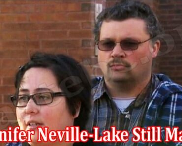 Is Jennifer Neville-Lake Still Married {June 2022} Read!