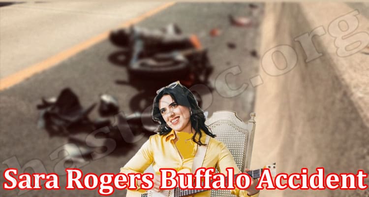Latest News Sara Rogers Buffalo Accident