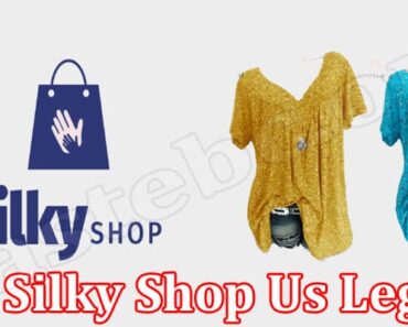 Is Silky Shop Us Legit {June 2022} Read Honest Reviews!