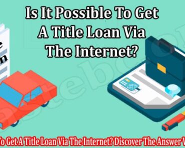 Is It Possible To Get A Title Loan Via The Internet? Discover The Answer With KashPilot.