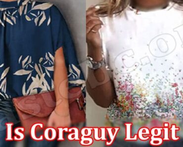 Is Coraguy Legit {July 2022} The Complete Reviews!