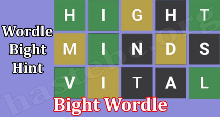 Gaming Tips Bight Wordle