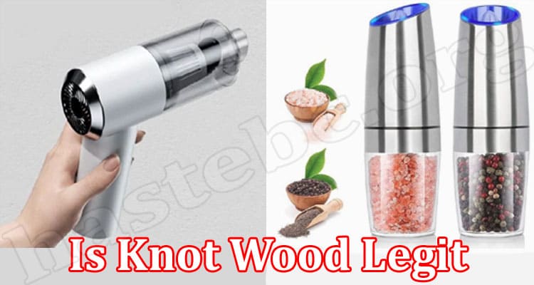 Knot Wood Online Webiste Reviews