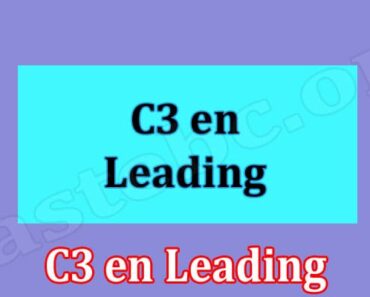 C3 en Leading {July 2022} Get Complete Information!