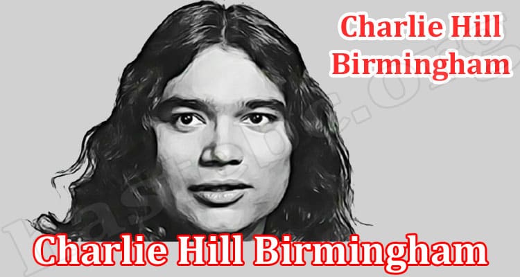 Latest News Charlie Hill Birmingham