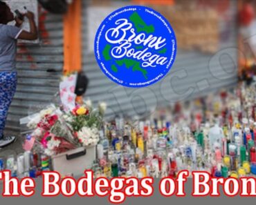 The Bodegas of Bronx {July} Explore The Real Fact!