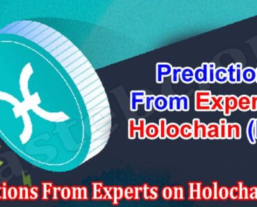 Predictions From Experts on Holochain HOT – What is Important to Know?