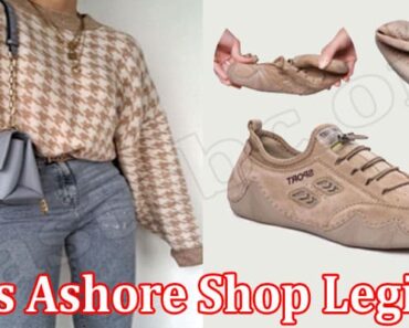 Is Ashore Shop Legit {Aug 2022} Check Authentic Reviews!