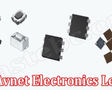 Is Avnet Electronics Legit {Aug 2022} Informative Review