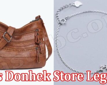 Is Donhek Store Legit {Aug 2022} Check Website Reviews!