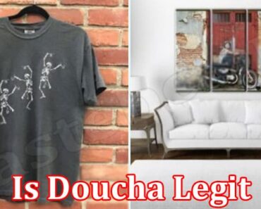 Is Doucha Legit {Aug 2022} Get A Genuine Review Here!