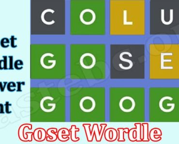 Goset Wordle {Aug 2022} Check Correct 437 Puzzle Answer!