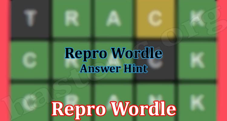 Gaming tips Repro Wordle